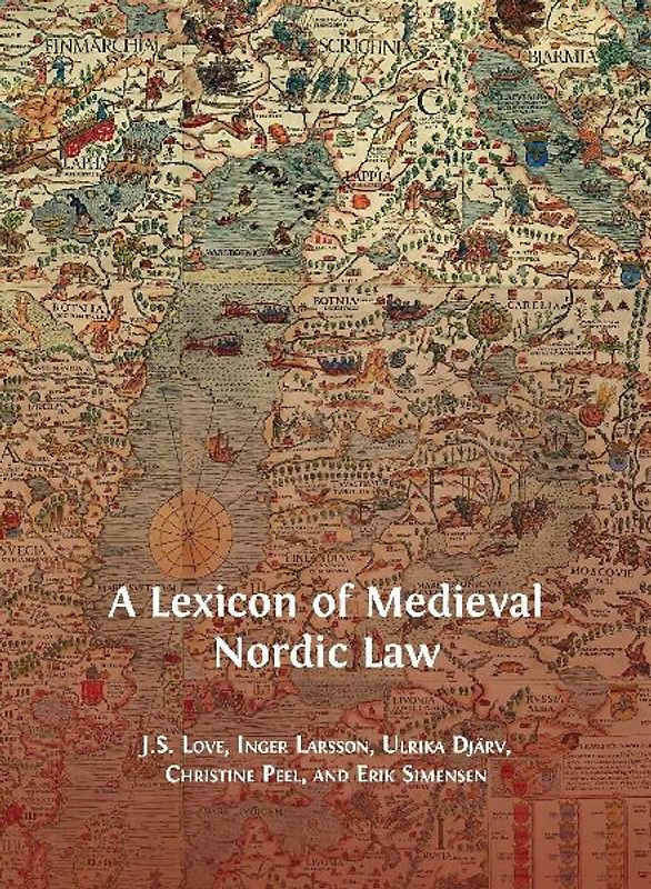 A Lexicon of Medieval Nordic Law