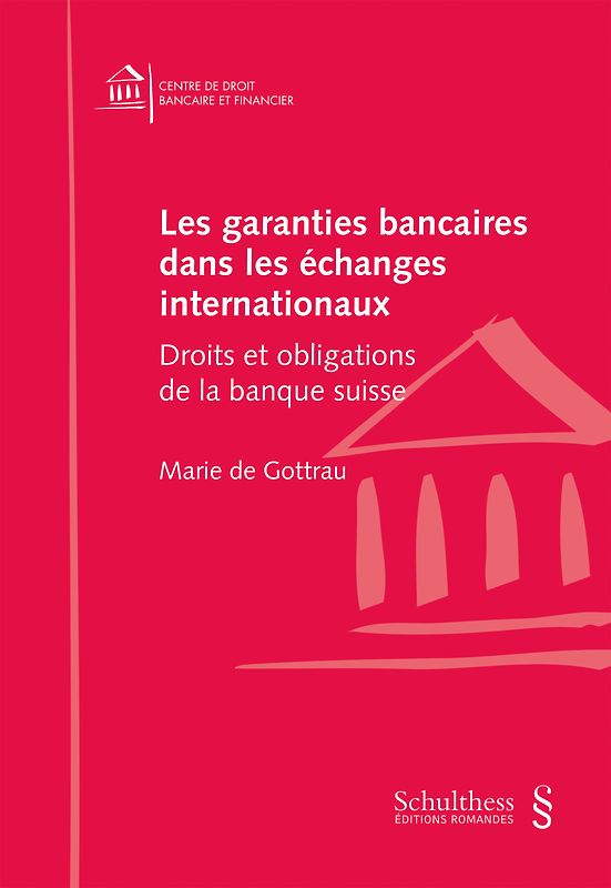 Les garanties bancaires dans les échanges internationaux