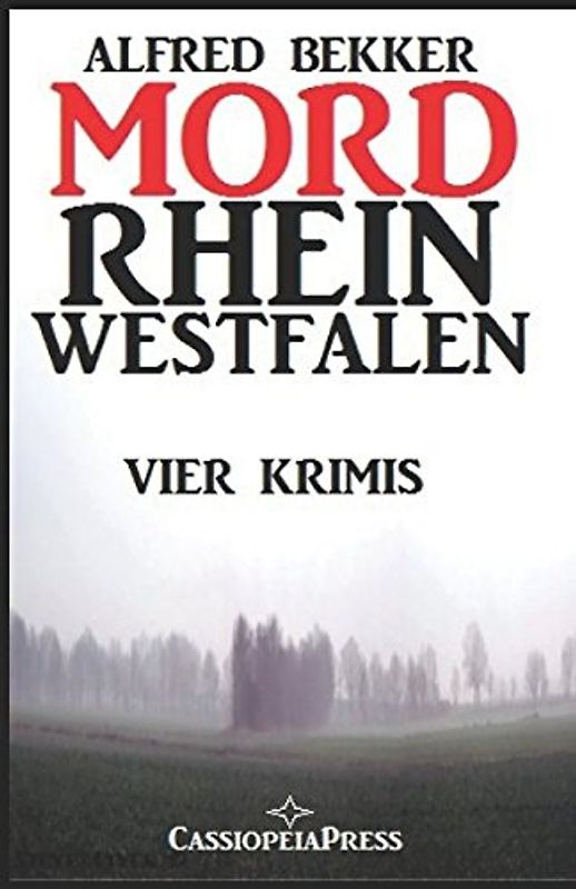 Mordrhein-Westfalen: Vier Krimis