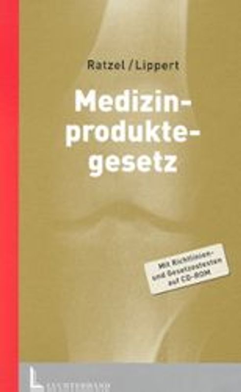 Medizinproduktegesetz. Eine Einführung
