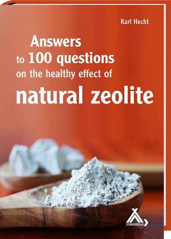 Answers to 100 questions on the healthy effect of natural zeolite