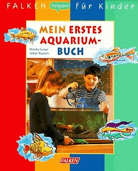 Mein erstes Aquariumbuch