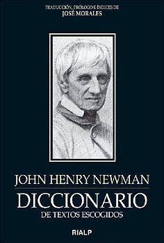 Diccionario de textos escogidos : John Henry Newman