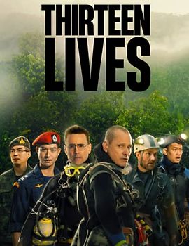 Thirteen Lives: The Screenplay