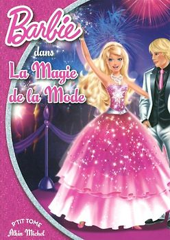 Barbie et la magie de la mode