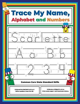 Trace My Name, Alphabet, and Numbers Workbook for Scarlette: Letter and Number Tracing with Arrow Guides and Start Dots