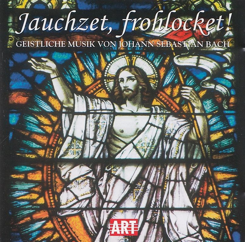 Dresdner Kreuzchor - Jauchzet, frohlocket! Geistliche Musik von Johann Sebastian Bach