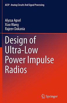 Design of Ultra-Low Power Impulse Radios