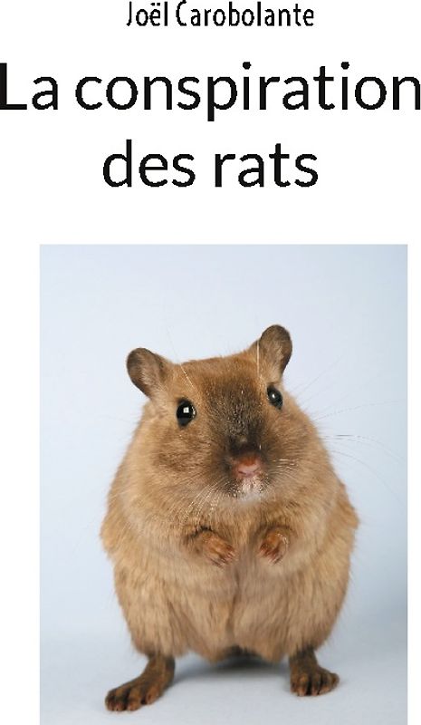 La conspiration des rats
