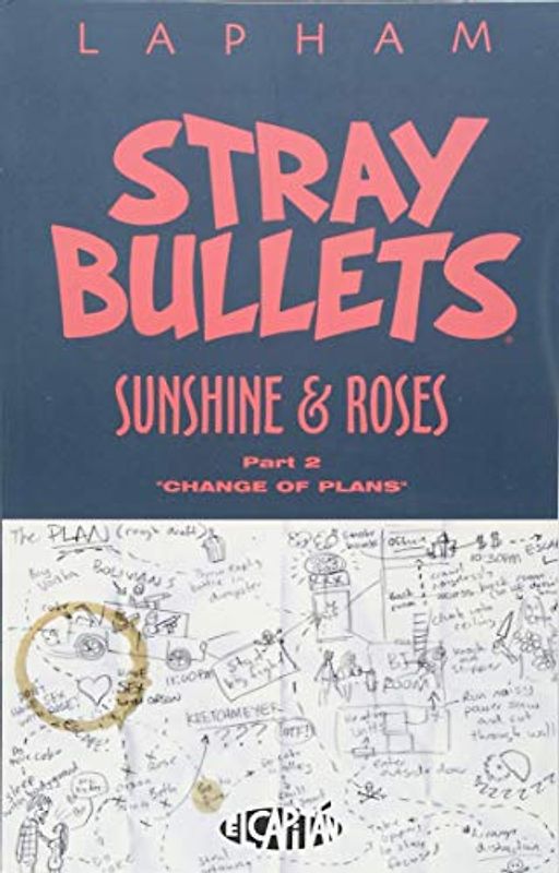 Stray Bullets: Sunshine & Roses Volume 2