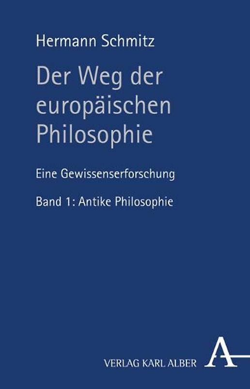 Der Weg der europäischen Philosophie