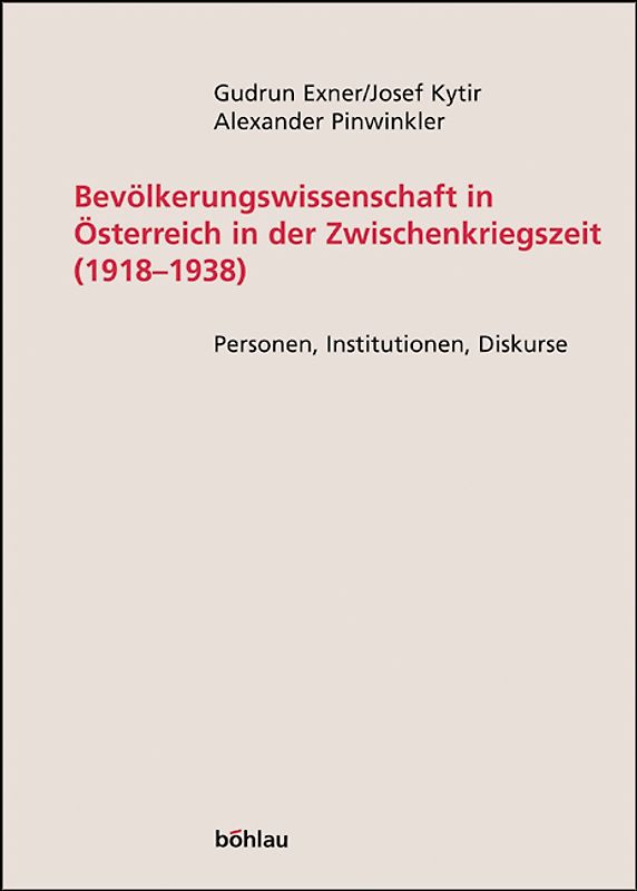 Bevölkerungswissenschaft in Österreich in der Zwischenkriegszeit (1918-1938)