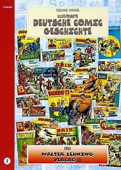 Illustrierte deutsche Comic Geschichte. Enzyklopädie in Wort und Bild / Illustrierte deutsche Comic Geschichte, Enzyklopädie in Wort und Bild – Bd. 2