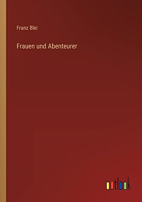 Frauen und Abenteurer
