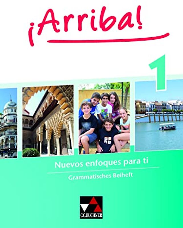 ¡Arriba! Grammatisches Beiheft 1