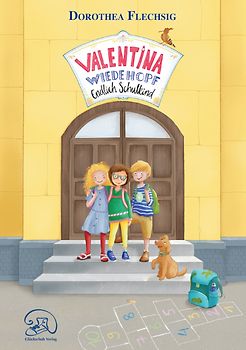 Valentina Wiedehopf – Endlich Schulkind