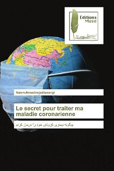Le secret pour traiter ma maladie coronarienne