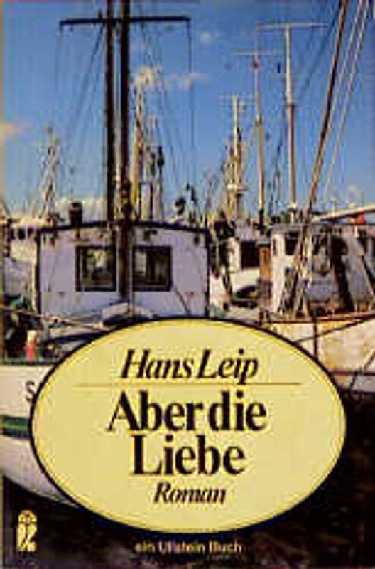 Aber die Liebe. Aus der Westwindkartei des Herrn Toppendrall