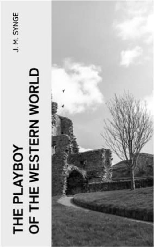 The Playboy of the Western World