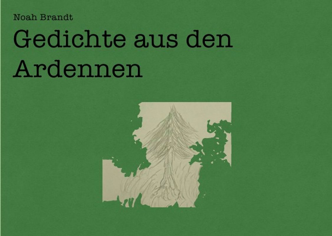 Gedichte aus den Ardennen