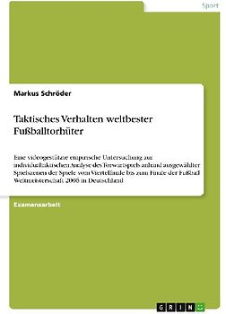 Taktisches Verhalten weltbester Fußballtorhüter