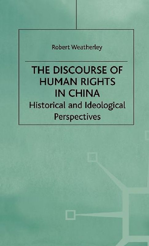 The Discourse of Human Rights in China