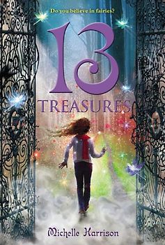13 Treasures (13 Treasures Trilogy) - Harrison, Michelle