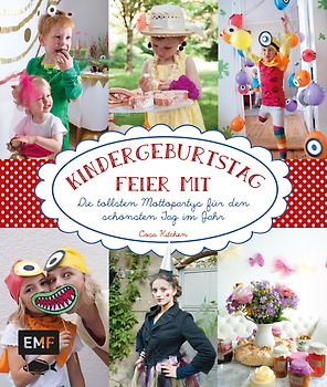 Kindergeburtstag – Feier mit