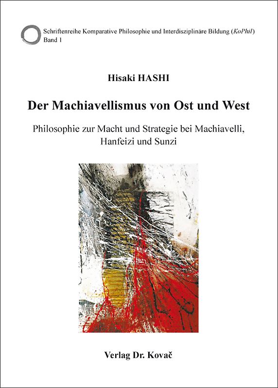 Der Machiavellismus von Ost und West