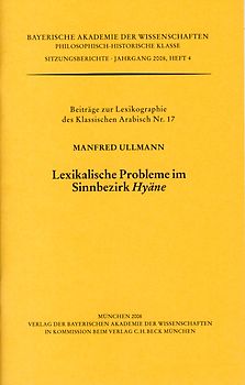 Werke des Verlags der Bayerischen Akademie der Wissenschaften bei... / Lexikalische Probleme in Sinnbezirk Hyäne
