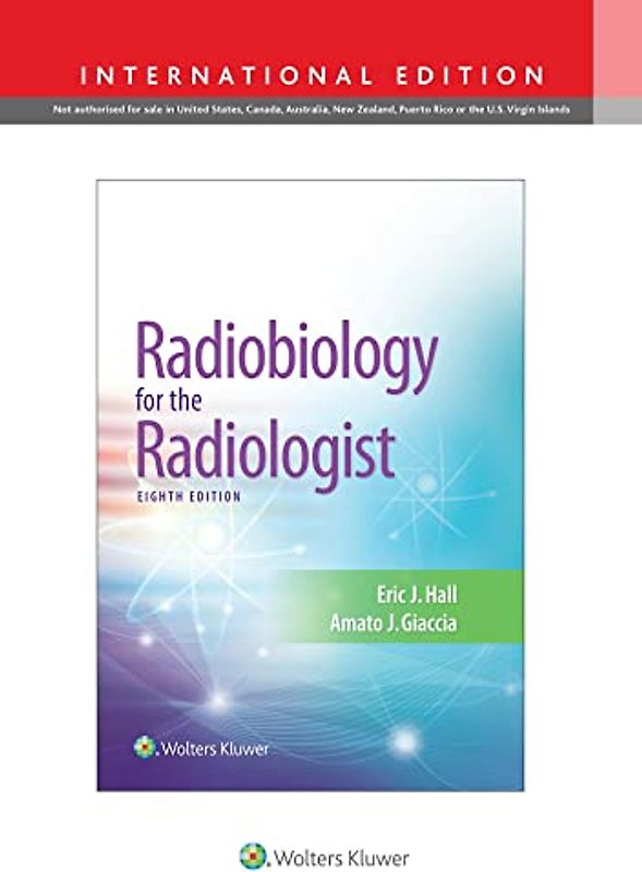 Radiobiology for the Radiologist, International Edition