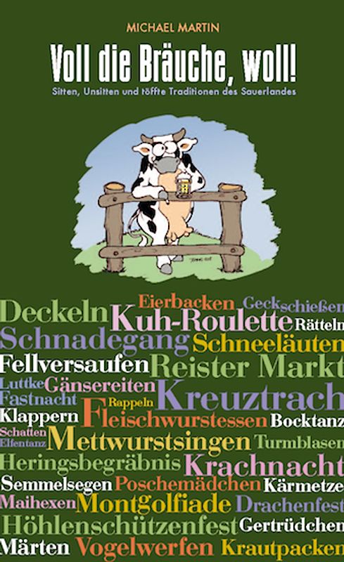 Voll die Bräuche, woll!