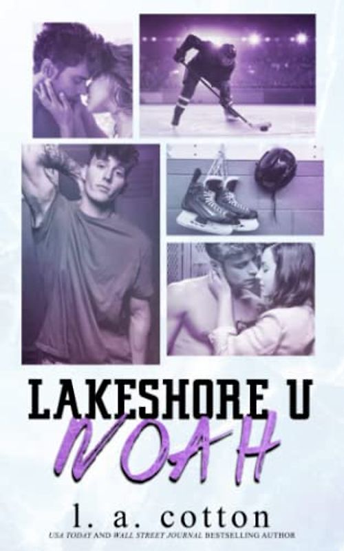 Lakeshore U - NOAH (Serie Lakeshore U)