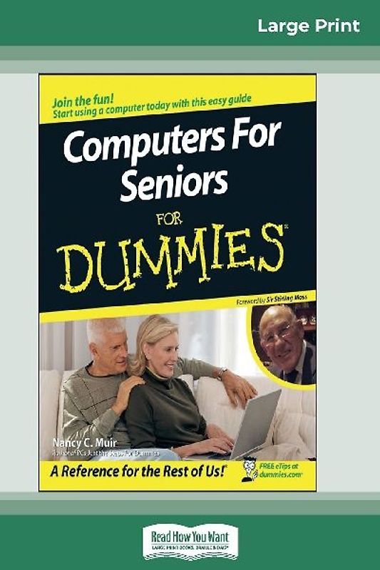 Computers for Seniors for Dummies® (16pt Large Print Edition)