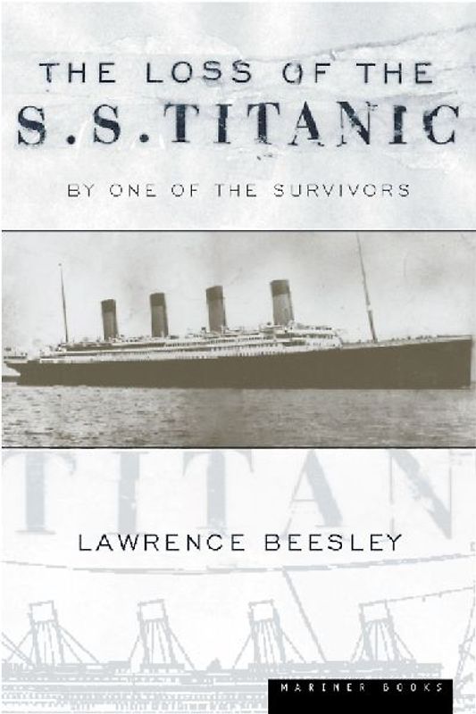 The Loss of the S.S. Titanic