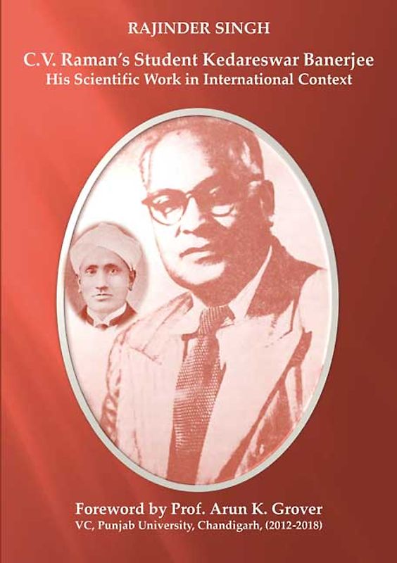 C.V. Raman’s Student Kedareswar Banerjee