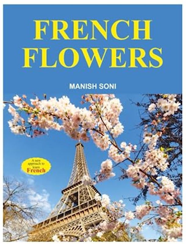Flowers: Learn about French Flowers from English & Hindi