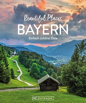 Beautiful Places Bayern