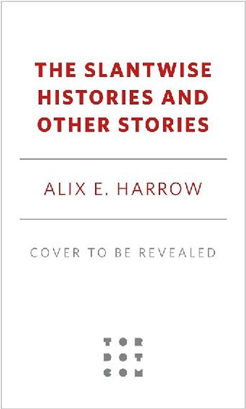 The Slantwise Histories