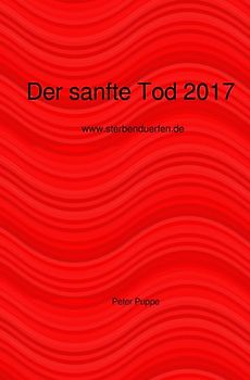 Der sanfte Tod 2017