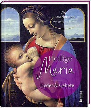 Heilige Maria – Lieder & Gebete