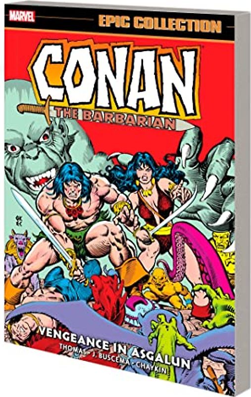 Conan The Barbarian Epic Collection: The Original Marvel Years - Vengeance In Asgalun