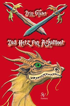 Das Herz von Arkamoor Band 1