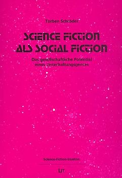 Science Fiction als Social Fiction