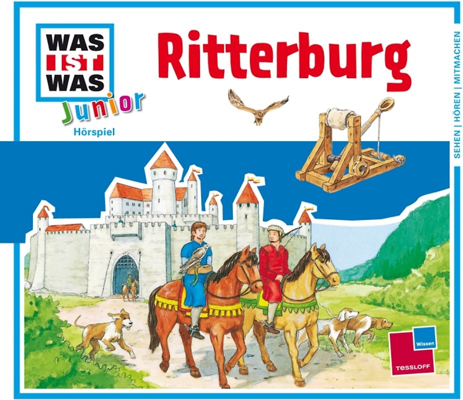 WAS IST WAS Junior Hörspiel: Ritterburg