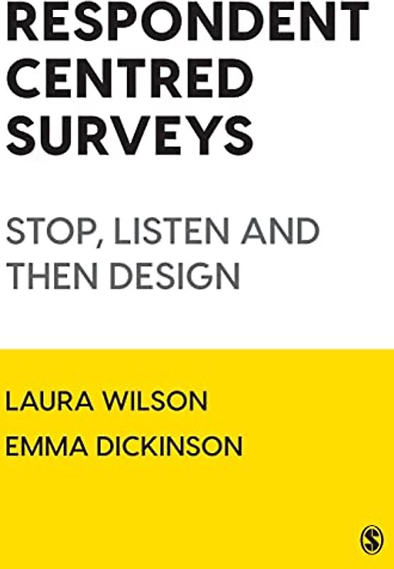 Respondent Centred Surveys