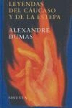 Leyendas del Cáucaso y de la estepa