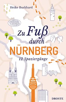 Zu Fuß durch Nürnberg