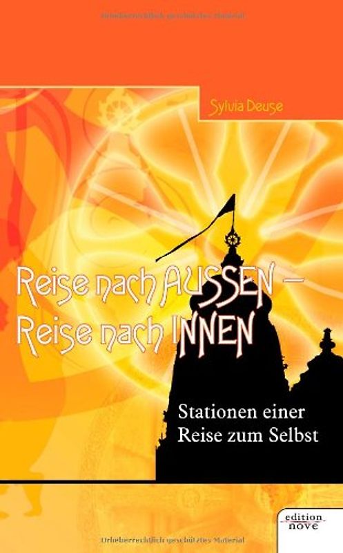 Reise nach außen - Reise nach innen