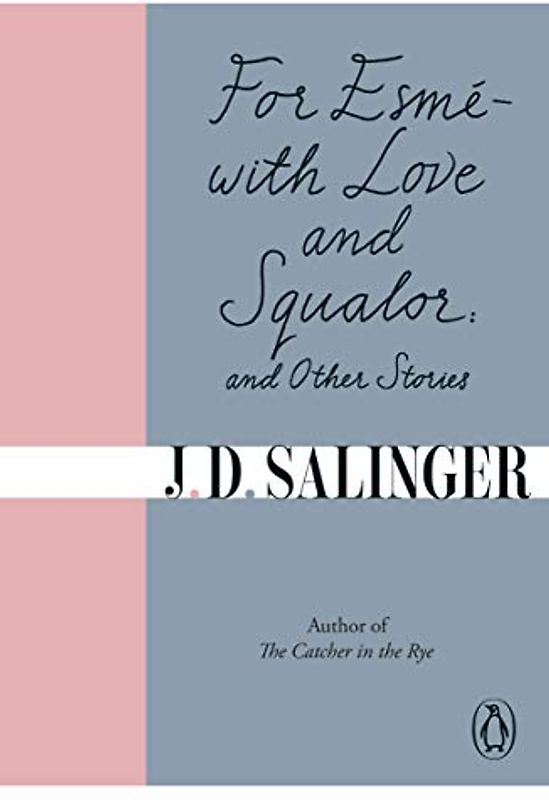 For Esme - with Love and Squalor